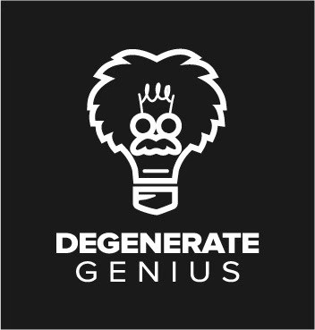 Degenerate Genius